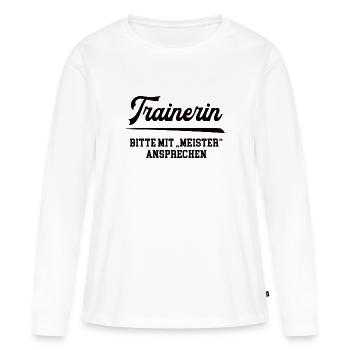 Trainerin Meister Prüfung Bestanden Trainer Frauen - Frauen Premium Bio Langarmshirt - Weiß - Vorne - Julia (174cm)