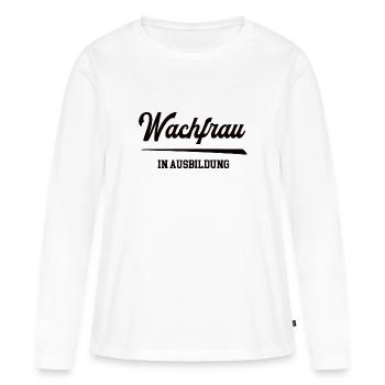 Wachfrau in Ausbildung Wachmannausbildung - Frauen Premium Bio Langarmshirt - Weiß - Vorne - Julia (174cm)