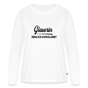 Glaserin Ausbildung Bestanden Bester Glaserazubi - Frauen Premium Bio Langarmshirt - Weiß - Vorne - Julia (174cm)