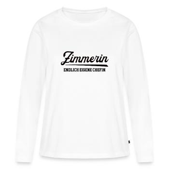 Zimmerin Chefin Selbstständigkeit Firma Gründen - Frauen Premium Bio Langarmshirt - Weiß - Vorne - Julia (174cm)