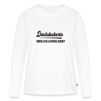 Dachdeckerin Ausbildung Bestanden Azubi Dachbau - Frauen Premium Bio Langarmshirt - Weiß - Vorne - Julia (174cm)
