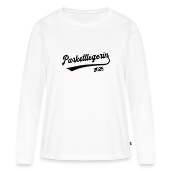 Parkettlegerin 2025 Beruf Parkettleger Bodenleger - Frauen Premium Bio Langarmshirt - Weiß - Vorne - Julia (174cm)