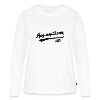 Augenoptikerin Beruf Optikerin Augenoptiker - Frauen Premium Bio Langarmshirt - Weiß - Vorne - Julia (174cm)