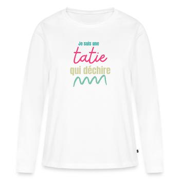 Je suis une tatie qui déchire - T-shirt manches longues Premium bio Femme - blanc - Devant - Julia (174cm)
