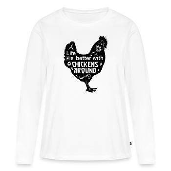 leben ist besser mit hühnern hahn huhn um sich - Frauen Premium Bio Langarmshirt - Weiß - Vorne - Julia (174cm)
