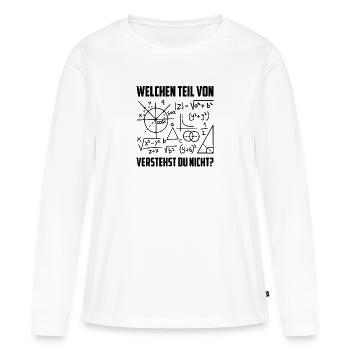 Welchen Teil von Mathematik verstehst du nicht - Frauen Premium Bio Langarmshirt - Weiß - Vorne - Julia (174cm)