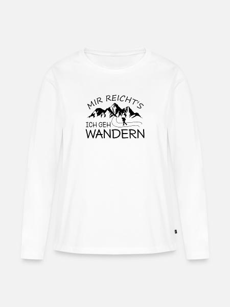 Mir reichts ich geh wandern - Frauen Premium Bio Langarmshirt - Weiß