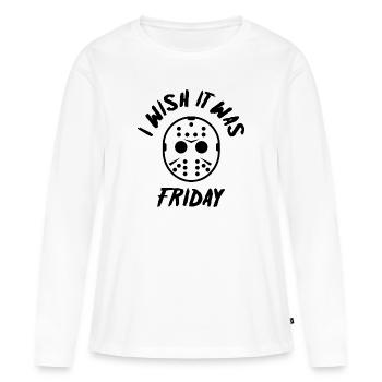 Ich wünschte, es wäre Freitag - Frauen Premium Bio Langarmshirt - Weiß - Vorne - Julia (174cm)