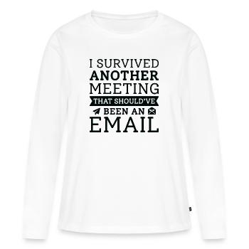 J’ai survécu à une autre réunion - T-shirt manches longues Premium bio Femme - blanc - Devant - Julia (174cm)