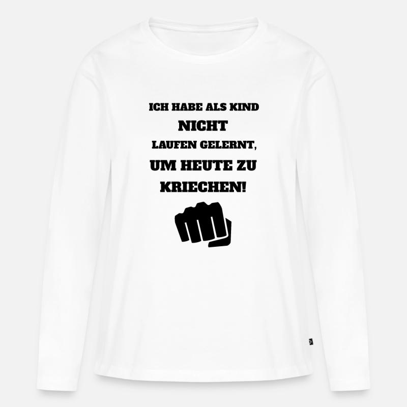 Cooler Spruch - Frauen Premium Bio Langarmshirt - Weiß