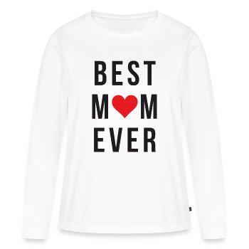Best Mom Ever - Women's Premium Organic Long Sleeve Shirt - white - Front - Julia (174cm)