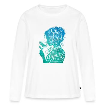She is clothed in strength & dignity - Frauen Premium Bio Langarmshirt - Weiß - Vorne - Julia (174cm)