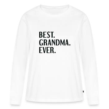 Best Grandma Ever - Women's Premium Organic Long Sleeve Shirt - white - Front - Julia (174cm)
