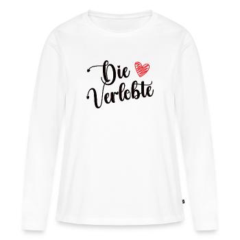 Die Verlobte Freundin Verloben Verlobung Hochzeit - Frauen Premium Bio Langarmshirt - Weiß - Vorne - Julia (174cm)