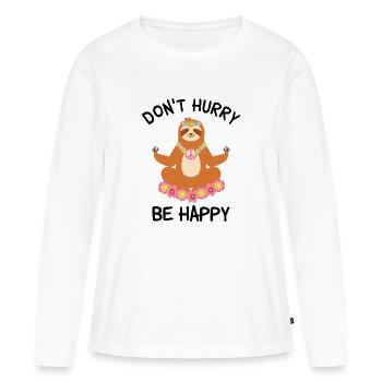 Don’t Hurry Be Happy Drôle De Fente à méditer - T-shirt manches longues Premium bio Femme - blanc - Devant - Julia (174cm)