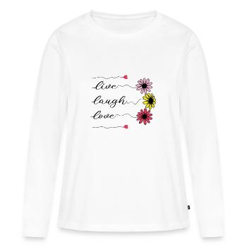 live laugh love Shirt - Damen Shirt mit Spruch - Frauen Premium Bio Langarmshirt - Weiß - Vorne - Julia (174cm)