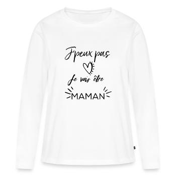 j'peux pas je vais être maman - T-shirt manches longues Premium bio Femme - blanc - Devant - Julia (174cm)