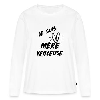 Je suis mère-veilleuse - T-shirt manches longues Premium bio Femme - blanc - Devant - Julia (174cm)