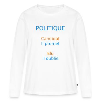 POLITIQUE Candidat il promet Elu il oublie - T-shirt manches longues Premium bio Femme - blanc - Devant - Julia (174cm)