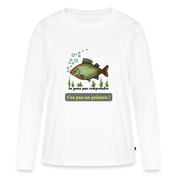 poisson vert : tu peux pas comprendre ! - T-shirt manches longues Premium bio Femme - blanc - Devant - Julia (174cm)