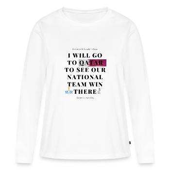 i will go to qatar to see our team win there copy - Women's Premium Organic Long Sleeve Shirt - white - Front - Julia (174cm)