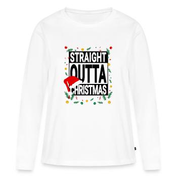 Straight Outta Christmas - Weihnachtsspruch - Frauen Premium Bio Langarmshirt - Weiß - Vorne - Julia (174cm)