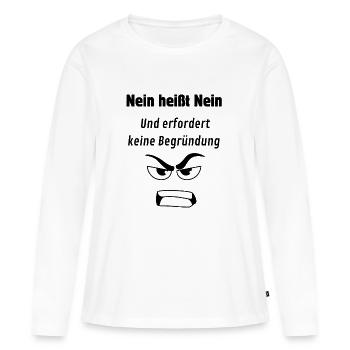 Nein heißt Nein!! - Frauen Premium Bio Langarmshirt - Weiß - Vorne - Julia (174cm)