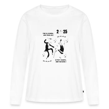 Allez, mamie, roule, grand-père ! Nouvel An 2025 - T-shirt manches longues Premium bio Femme - blanc - Devant - Julia (174cm)