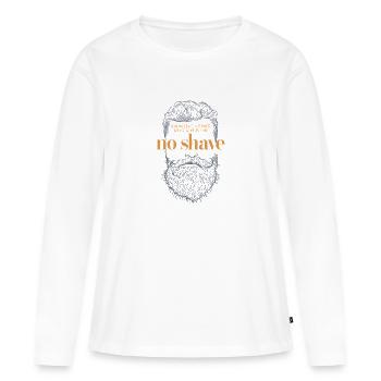 No Shave Beard Graphic Design No Shave Beard Graphic - Women's Premium Organic Long Sleeve Shirt - white - Front - Julia (174cm)