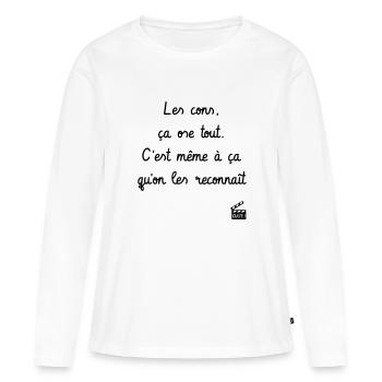Les cons, ça ose tout ! Les Tontons Flingueurs - T-shirt manches longues Premium bio Femme - blanc - Devant - Julia (174cm)