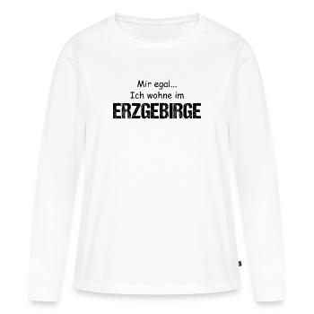 Erzgebirge Wohnen Egal - Frauen Premium Bio Langarmshirt - Weiß - Vorne - Julia (174cm)