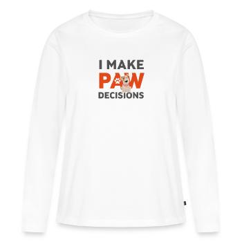 Ich treffe Pfotenentscheidungen, ich treffe schlechte Entscheidungen Hundeliebhaber - Frauen Premium Bio Langarmshirt - Weiß - Vorne - Julia (174cm)