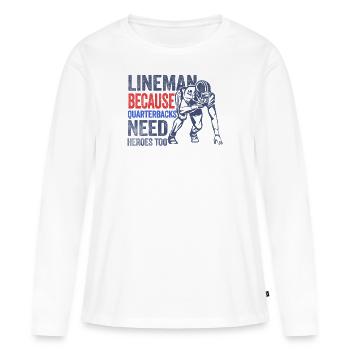 Lineman parce que les quarterbacks ont besoin de héros américains - T-shirt manches longues Premium bio Femme - blanc - Devant - Julia (174cm)