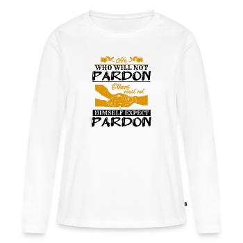 QUI NE SE PARDONNERA PAS S’ATTEND À PARDON - T-shirt manches longues Premium bio Femme - blanc - Devant - Julia (174cm)