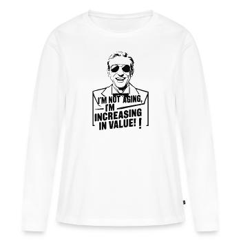 JE NE VIEILLIS PAS, JE PRENDS DE LA VALEUR - T-shirt manches longues Premium bio Femme - blanc - Devant - Julia (174cm)