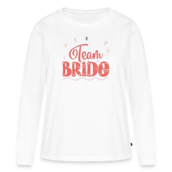 Team Braut Brautjungfer Junggesellenabschied Braut in spe - Frauen Premium Bio Langarmshirt - Weiß - Vorne - Julia (174cm)