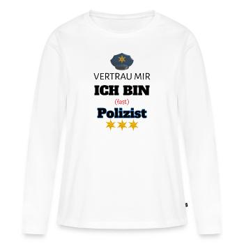 Polizei Geschenk - Frauen Premium Bio Langarmshirt - Weiß - Vorne - Julia (174cm)