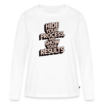 ZEIGEN SIE IHRE ERGEBNISSE - Frauen Premium Bio Langarmshirt - Weiß - Vorne - Julia (174cm)