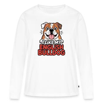 I like my English Bulldog Hundeliebe - Frauen Premium Bio Langarmshirt - Weiß - Vorne - Julia (174cm)