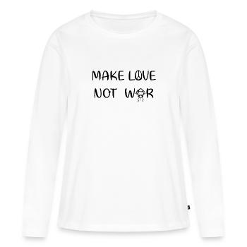 Faire l’amour - pas la guerre - T-shirt manches longues Premium bio Femme - blanc - Devant - Julia (174cm)