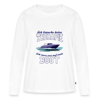 Boot Kapitän Therapie Motorboot lustiger Spruch - Frauen Premium Bio Langarmshirt - Weiß - Vorne - Julia (174cm)
