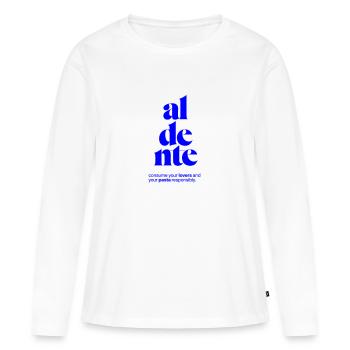 aldente: consume lovers and pasta responsibly - Women's Premium Organic Long Sleeve Shirt - white - Front - Julia (174cm)