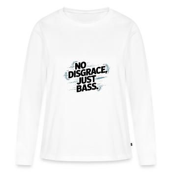 Pas de disgrâce, juste une basse audacieuse - T-shirt manches longues Premium bio Femme - blanc - Devant - Julia (174cm)