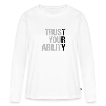 faites confiance à vos capacités - Motivation - T-shirt manches longues Premium bio Femme - blanc - Devant - Julia (174cm)