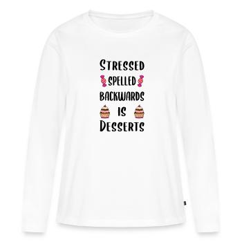 Stressed spelled backwards is desserts - Women's Premium Organic Long Sleeve Shirt - white - Front - Julia (174cm)