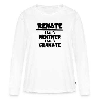 Renate Halb Rentner Halb Granate - Frauen Premium Bio Langarmshirt - Weiß - Vorne - Julia (174cm)