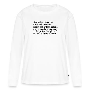Selbst Sein Spirituell Philosoph Emerson - Frauen Premium Bio Langarmshirt - Weiß - Vorne - Julia (174cm)