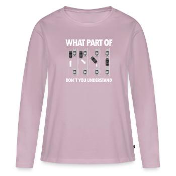 Parking driving instructor sayings driving school instructor jokes - Women's Premium Organic Long Sleeve Shirt - dusky pink - Front - Julia (174cm)