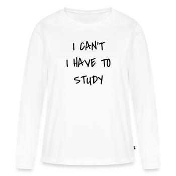 Je ne peux pas avoir à étudier - T-shirt manches longues Premium bio Femme - blanc - Devant - Julia (174cm)