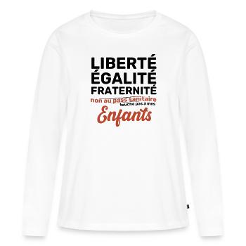 Liberté Egalite Fraternité non au passe Sanitaire - T-shirt manches longues Premium bio Femme - blanc - Devant - Julia (174cm)